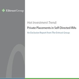 Private Placements In Self-Directed IRAs - Featured image